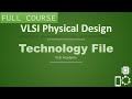PD Lec 12 Technology File Tech File PD Inputs Part 5 VLSI Physical Design