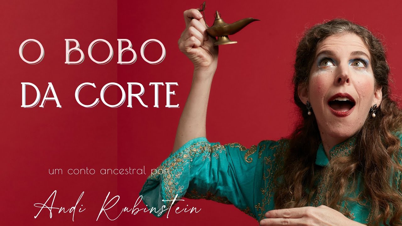 O Último Pedido do Bobo da Corte - Contação de Histórias para Adultos - sabedoria e autoconhecimento