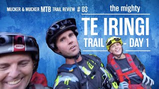The Mighty TE IRINGA Mountain Bike Trail Review – [Thrills & Spills] – Day 1