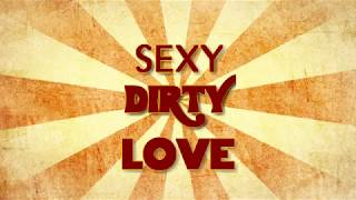 Sexy Dirty Love - Demi Lovato Lyric Video