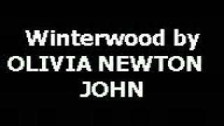 OLIVIA NEWTON JOHN Winterwood