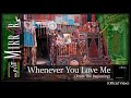 Whenever You Love Me (Official Version)