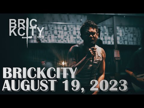 BRICKCITY - FULLSET AUGUST 19, 2023 (CASA TIGRE KANTINA ANGELES CITY PAMPANGA)