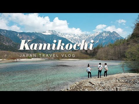 EP1: One Day in Kamikochi, Nagano│Aesthetic Japan Travel Vlog│上高地、長野