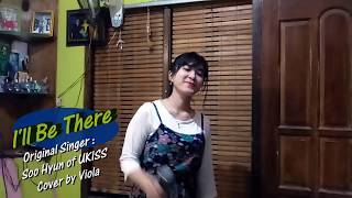 [COVER] Soo Hyun from UKISS -  I'll Be There by Viola
