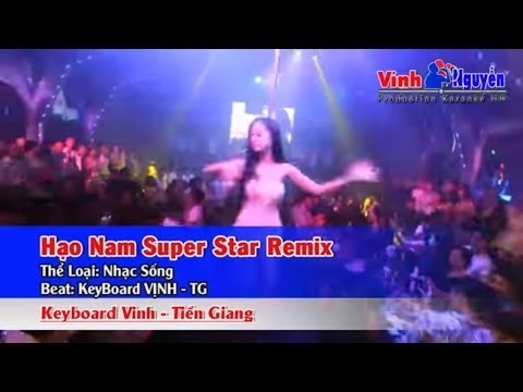 Karaoke Hạo Nam Super Star | Lâm Chấn Khang || Karaoke Vinh Nguyễn