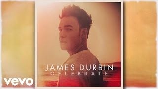 James Durbin - You Can't Believe (Pseudo Video)