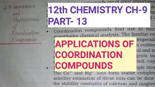 12th Chemistry Ch-9||Part-13||Importance & Applications of coordination compounds||Study with Farru