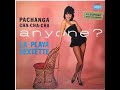 La Playa Sextet Vocal Tito Rodriguez - Palo De Caña Brava