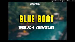 BeeJoh(SINGLE)-Blue Boat(2022)