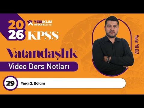 29 - Yargı 2. Bölüm - Yasin Yıldız