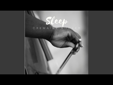 Sleep (That Cello Guy)