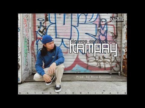 KAMPAY x DHETRO x SOLDIERSTILO