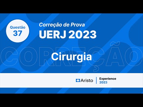 PROVA DO UERJ 2023: Questão de Cirurgia comentada.
