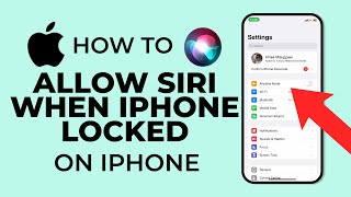 How To Allow Siri When iPhone Locked