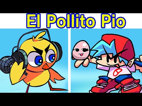Friday Night Funkin' Vs El Pollito Pio  /El Pollito Pio /FNF Mod/