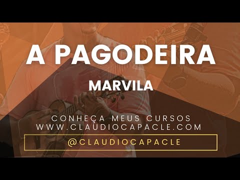 A Pagodeira - Marvila (Part. PK e MC Don Juan) | Cavaquinho | Claudio Capacle
