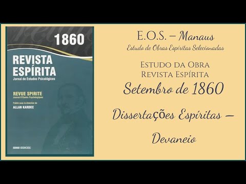 Revista Espírita 1860 - Estudo 103 - Dissertações Espíritas