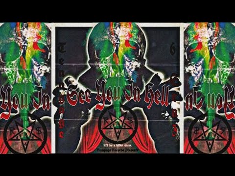 6 Senz x Tenngage - See You In Hell