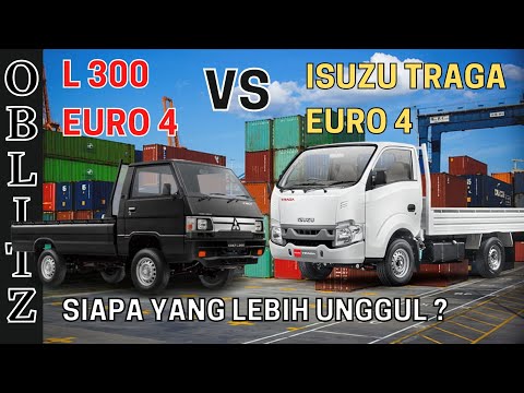 KOMPARASI !!! MITSUBISHI NEW L300 EURO 4 VS ISUZU TRAGA EURO 4  SIAPA YANG LEBIH UNGGUL ?