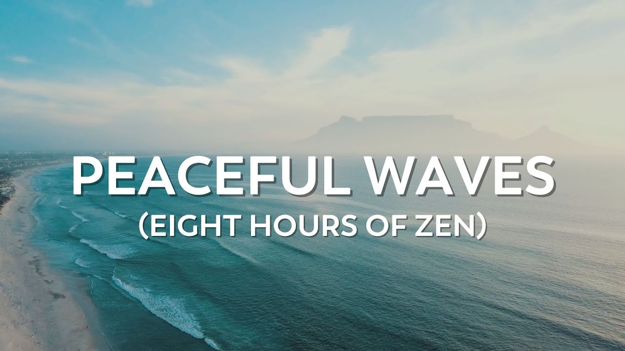 😴🌊 8 Hours of Peaceful Waves For Deep Sleep or Relaxation