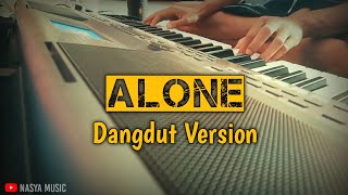 Download lagu ALONE ALAN WALKER DANGDUT VERSION #alone #alonealanwalker #alonekoplo #alonedangdut mp3