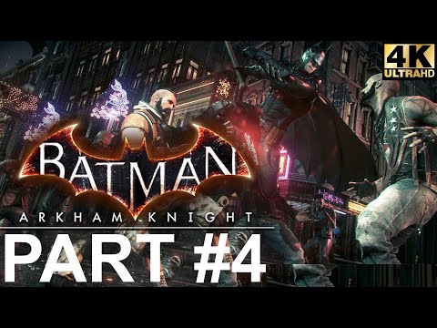 BATMAN ARKHAM KNIGHT Gameplay Walkthrough Part 4 [4K60fps PS5] - No Commentary