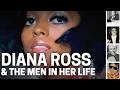 From Berry to Michael: Diana Ross’s Most Important Relationships