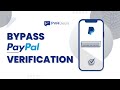 Bypass PayPal S Phone Number Verification The Ultimate Hack 2025