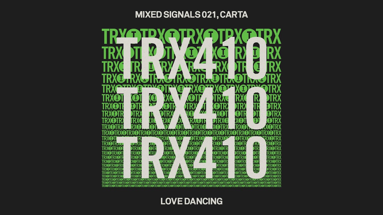 Mixed Signals 021, Carta - Love Dancing [Tech House]