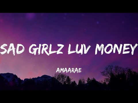 amaarae - SAD GIRLZ LUV MONEY (Lyrics)