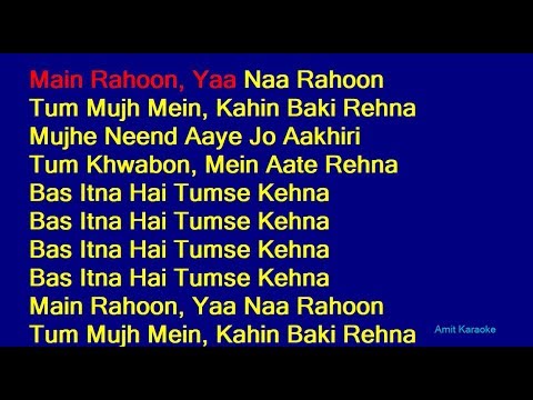 Main Rahoon Ya Na Rahoon - Armaan Malik Hindi Full Karaoke with Lyrics