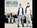 Andy & Lucas - Madre 