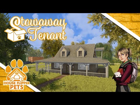 House Flipper PC Pet's DLC | New Items, First Job, First Pet | Stowaway Tenant | Commentary