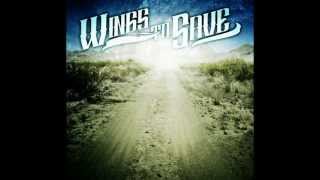 Wings To Save - "Cole's Song"
