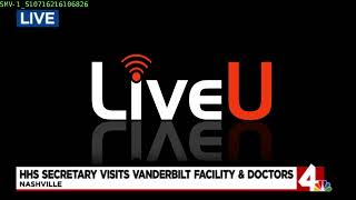 WATCH LIVE: HHS Secretary Alex Azar visits VUMC