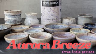 Aurora Breeze: Amaco Glaze Review