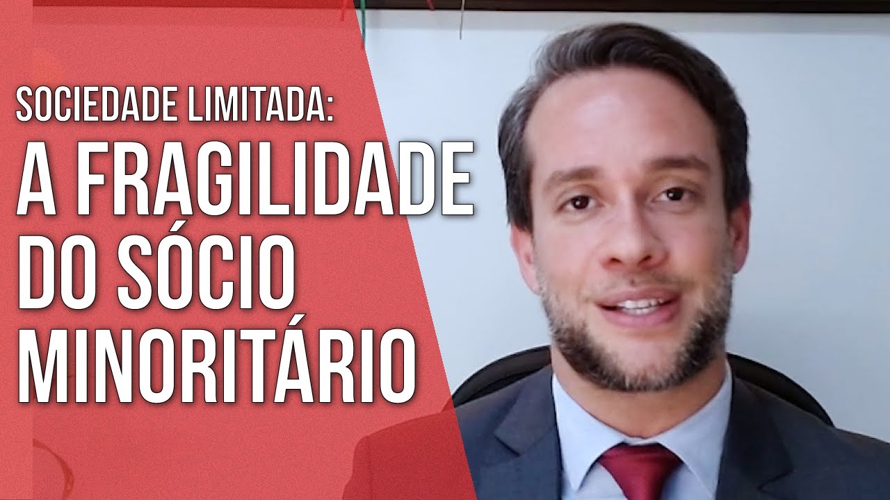 A FRAGILIDADE DO SÓCIO MINORITÁRIO - SOCIEDADE LIMITADA - Direito Empresarial