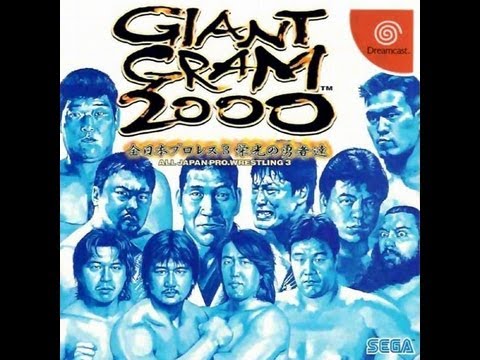 Giant Gram 2000 : All Japan Pro Wrestling 3 Dreamcast