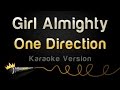 One Direction - Girl Almighty (Karaoke Version)