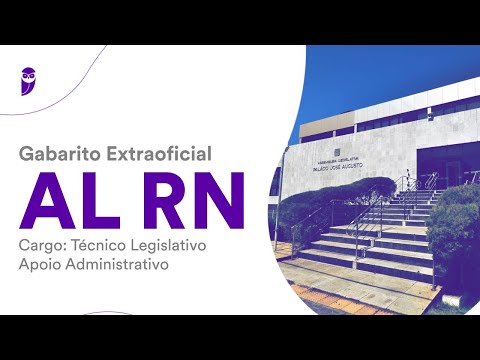 Gabarito Extraoficial AL RN – Técnico Legislativo - Apoio Administrativo
