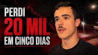 DESABAFO: Tive Minha PIOR Semana do ANO no mercado - E Agora?