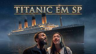 Como é a exposição do Titanic em São Paulo? Vale a pena?