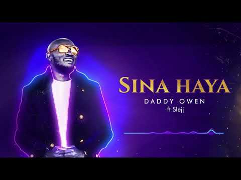 11. SINA HAYA - DADDY OWEN feat SLEJJ