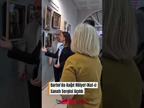 Bartın’da Kağıt Rölyef (Kat-ı) Sanatı Sergisi Açıldı #bartın #gündem #news #haber