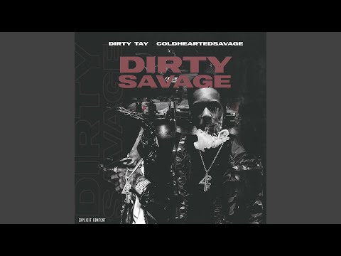 Dirty Savage (feat. Dirty Tay)