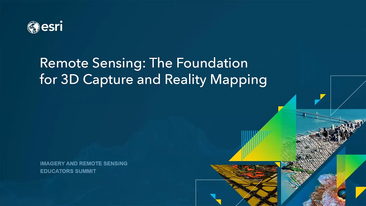 IRSES 2021: Remote Sensing - The Foundation for 3D Capture and Reality Mapping