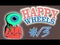 Happy Wheels - Part 13 | JACKSEPTICEYE LEVEL ...