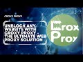 Unlock The Web With CroxyProxy