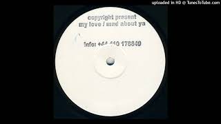 Copyright - Mad About Ya (Vocal Mix)